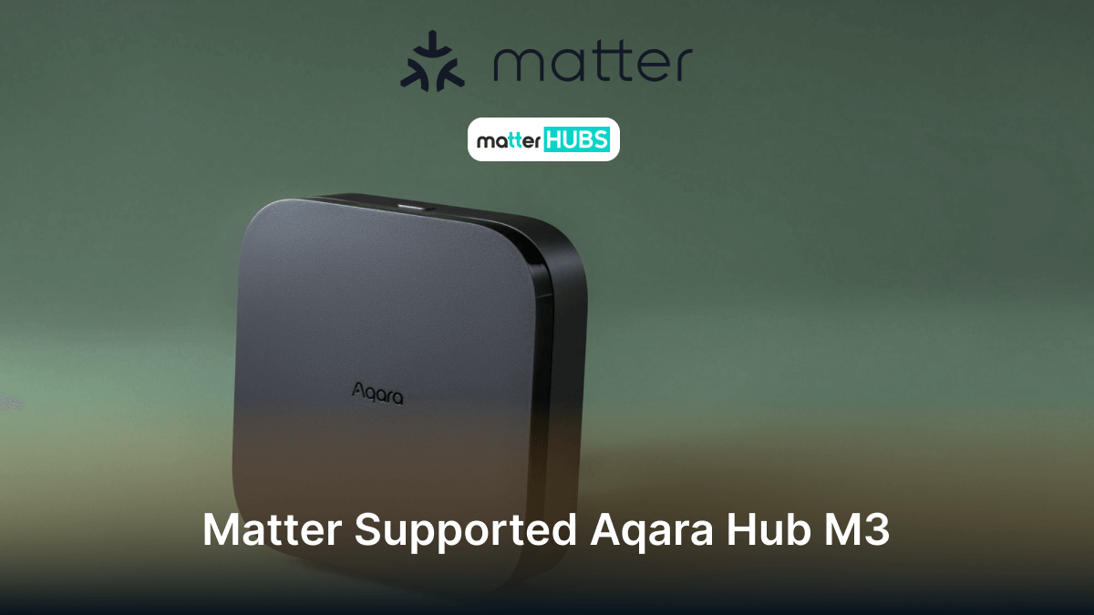 Matter Supported Aqara Hub 3