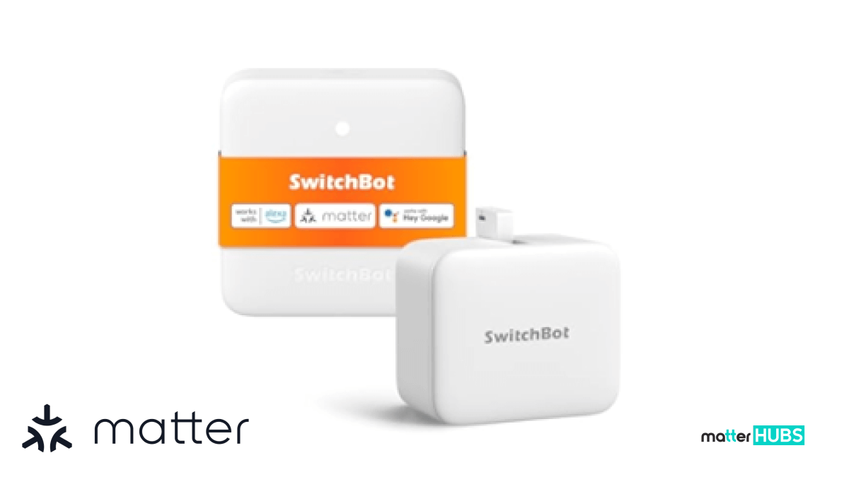 Add your smart home to  SwitchBot Hub Mini Matter